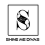 Shine Me Divas